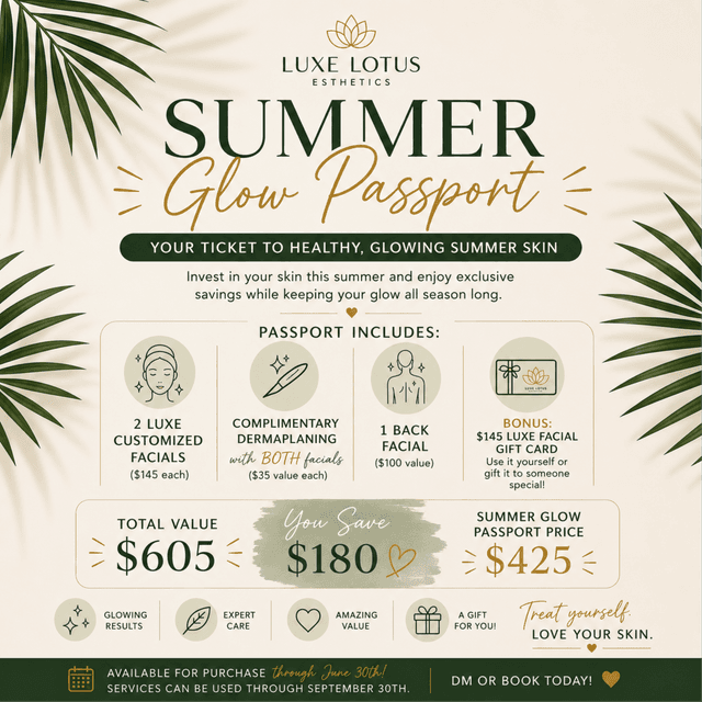 Summer Glow Passport at Luxe Lotus Esthetics in Phoenix, AZ